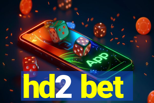 hd2 bet